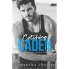 Catching Caden - Paperback