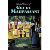 Selected Stories of Guy de Maupassant, Large-Print Edition - Paperback