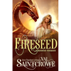 Fireseed: a monster romance - Paperback