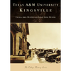 Texas A&m University Kingsville - Paperback
