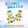 Stinky Skates - Paperback