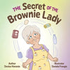 The Secret of the Brownie Lady - Paperback