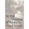 In the Shadow of Memory - Paperback
