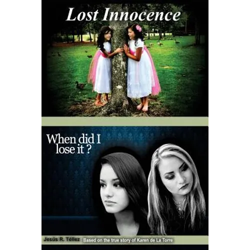 Lost Innocence: When did I lose it? - Paperback