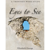 Eyes to See - Paperback