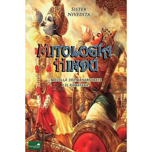 Mitología Hindú: Más allá del Mahabharata y el Ramayana - Paperback