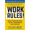 Work Rules!: Insights from Inside Google That Will Transform How You Live and Lead - Paperback