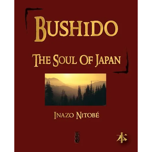 Bushido: The Soul of Japan - Paperback