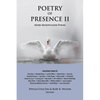 Poetry of Presence II: More Mindfulness Poems - Paperback