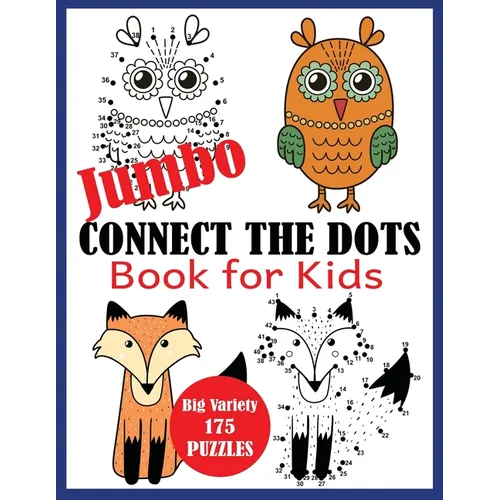 Jumbo Connect the Dots Book for Kids: Big Variety 175 Puzzles - Paperback
