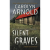 Silent Graves: A totally chilling crime thriller packed with suspense - Paperback
