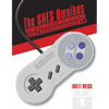 The Snes Omnibus: The Super Nintendo and Its Games, Vol. 1 (A-M) - Hardcover