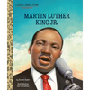 Martin Luther King Jr.: A Little Golden Book Biography - Hardcover