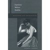 Experience Without Qualities: Boredom and Modernity - Paperback