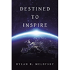 Destined to Inspire - Paperback