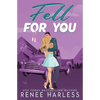 Fell For You: Special Edition - Paperback