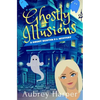 Ghostly Illusions - Paperback