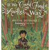 If We Could Find Another Way - Hardcover