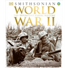 World War II: The Definitive Visual History from Blitzkrieg to the Atom Bomb - Hardcover