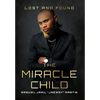The Miracle Child - Hardcover