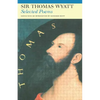 Selected Poems of Sir Thomas Wyatt - Paperback