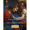 Total Abandonment to God's Will - Paperback