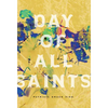 Day of All Saints - Paperback