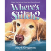 Where's Stitch?: When You've Lost Your Best Furry Friend - Hardcover