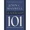Leadership 101: What Every Leader Needs to Know - Hardcover