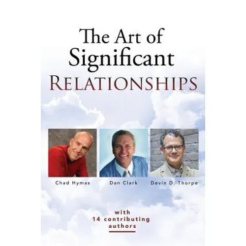 The Art of Significant Relationships - Paperback