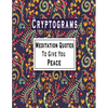 Cryptograms: 100 Meditation Cryptograms puzzle books for adults large print, Meditation Quotes That Will Give You Peace - Paperback