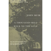 A Thousand-Mile Walk to the Gulf - Paperback