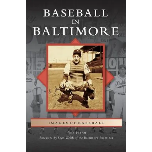 Baseball in Baltimore - Hardcover
