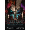 Indulgent - Paperback