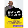 What You Say Will Make Your Day - Paperback