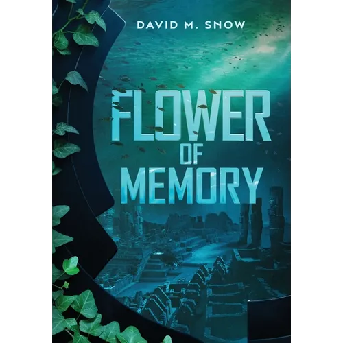 Flower of Memory - Hardcover