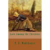Love Among the Chickens - Paperback
