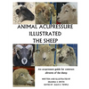 Animal Acupressure Illustrated The Sheep - Paperback