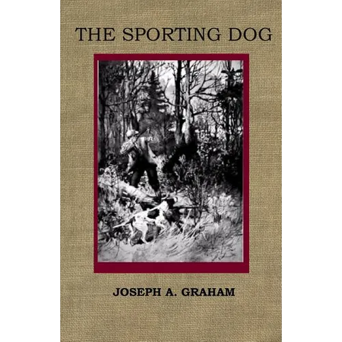 The Sporting Dog - Paperback