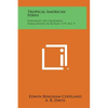 Tropical American Ferns: University Of California Publications In Botany, V19, No. 9 - Hardcover