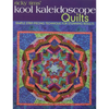 Ricky Tims' Kool Kaleidoscope Quilts-Print-on-Demand-Edition: Simple Strip-Piecing Technique for Stunning Results - Paperback