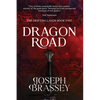 Dragon Road - Paperback