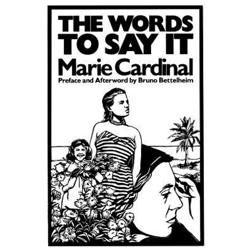 The Words to Say It - Paperback