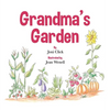 Grandma's Garden - Hardcover
