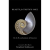 Beauty for Truth's Sake: On the Re-Enchantment of Education - Paperback