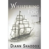 Whispering Fog - Paperback