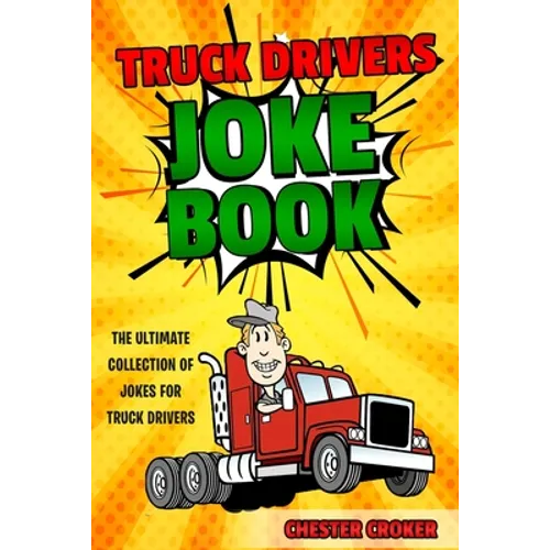 Truck Drivers Joke Book - Paperback