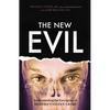 The New Evil: Understanding the Emergence of Modern Violent Crime - Paperback