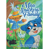 Miss Snickers' Family - Hardcover