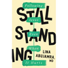 Still Standing: Following Jesus Even When It Hurts - Paperback